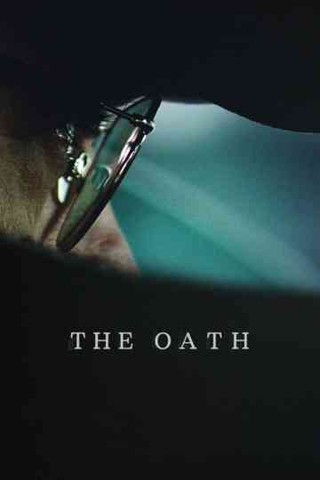 The Oath Poster