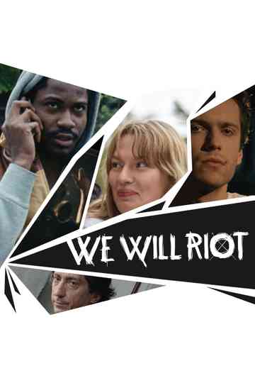 We Will Riot Poster