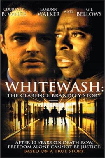 Whitewash The Clarence Brandley Story