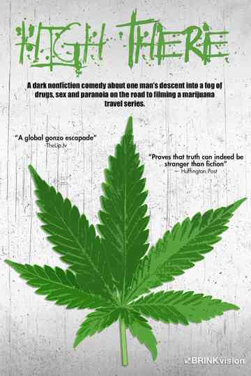 High There Poster