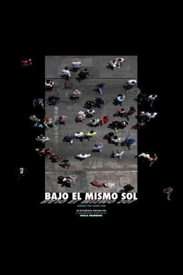 Bajo el mismo sol Poster
