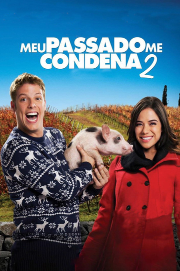 Meu Passado Me Condena 2 O Filme