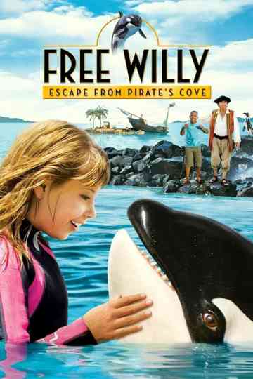 Free Willy: Escape from Pirate's Cove poster