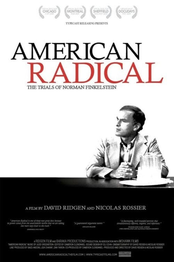 American Radical The Trials of Norman Finkelstein