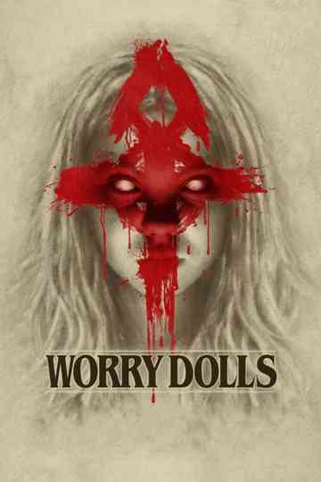 Worry Dolls poster