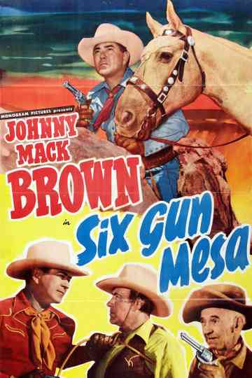 Six Gun Mesa Poster