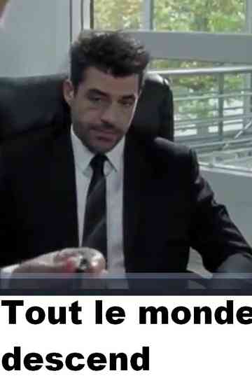 Tout le monde descend Poster