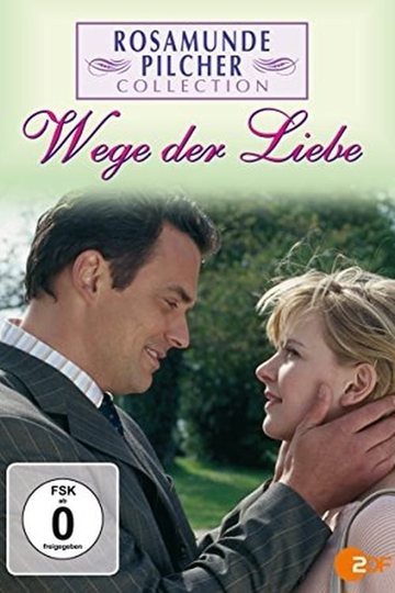 Rosamunde Pilcher Wege der Liebe