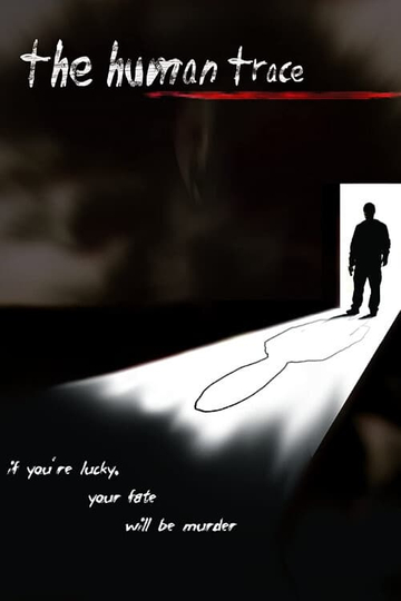 The Human Trace Poster