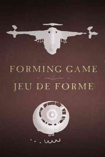 Forming Game Poster