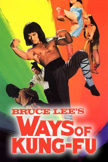 Bruce Lee's Ways of Kung Fu