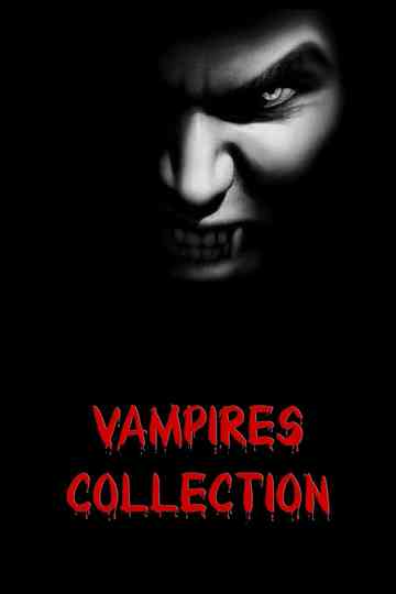 Vampires Collection Poster