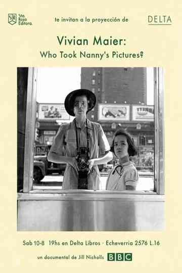 Vivian Maier: Who Took Nanny's Pictures? Poster