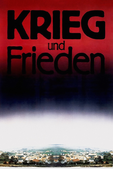 Krieg und Frieden