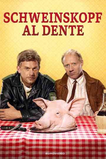 Schweinskopf al dente poster