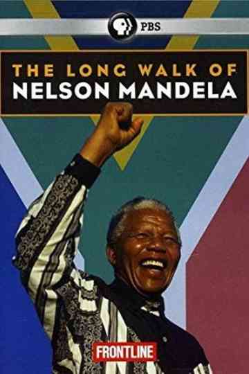 The Long Walk of Nelson Mandela Poster
