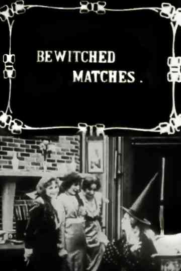 Bewitched Matches Poster