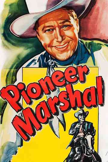 Pioneer Marshal Poster