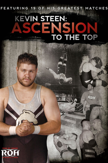 Kevin Steen Ascension to the Top