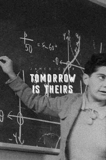 Tomorrow Is Theirs Poster