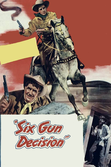 Six Gun Decision Poster