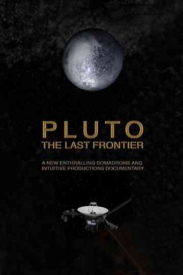Pluto The Last Frontier poster