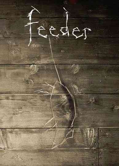 Feeder Poster