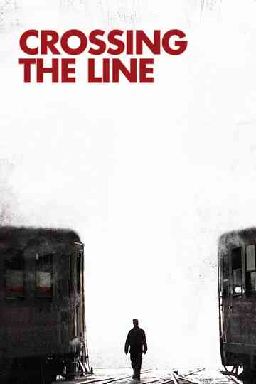 Crossing the Line Poster