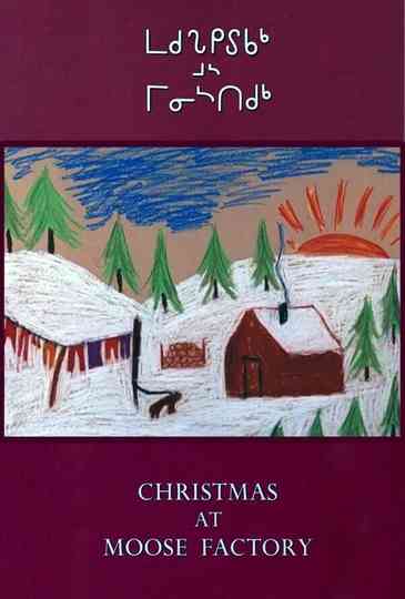 Christmas at Moose Factory Poster