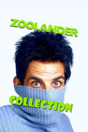 Zoolander Collection Poster