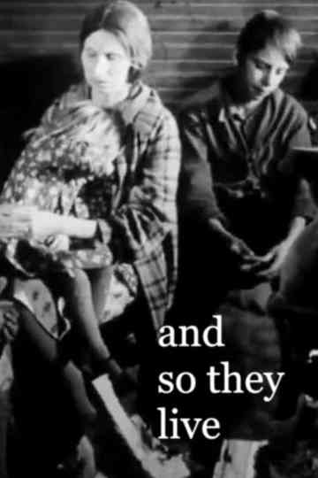 And So They Live Poster