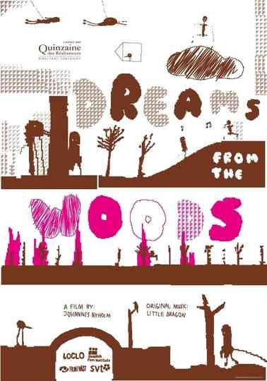 Dreams from the Woods Poster