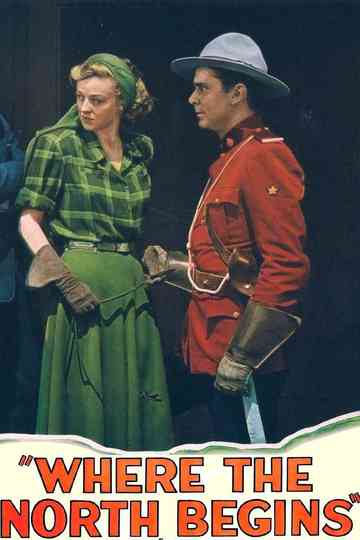 Where the North Begins Poster