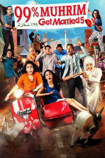 99 Muhrim  Get Married 5 poster
