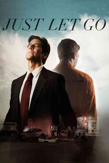 Just Let Go poster