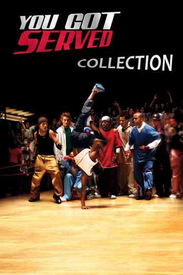You Got Served Collection Poster