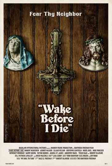 Wake Before I Die Poster