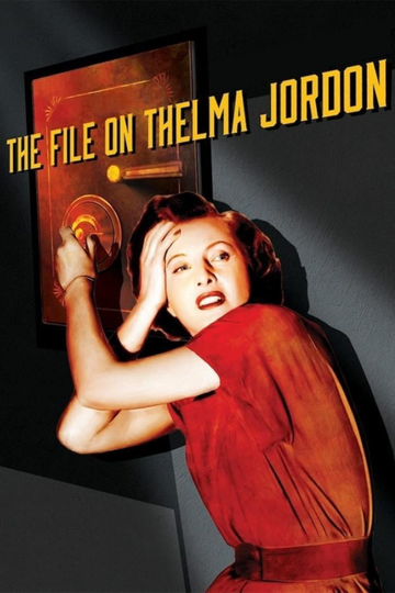 The File on Thelma Jordon Poster