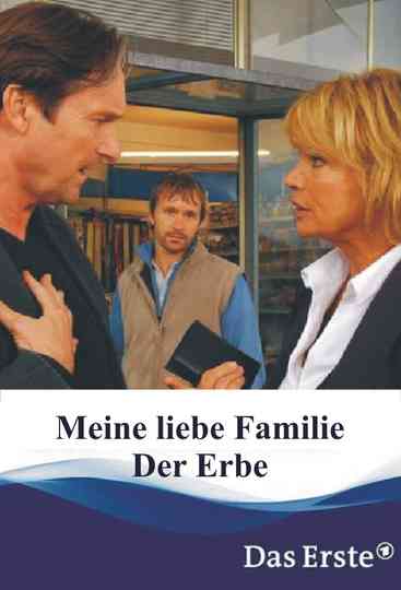 Meine liebe Familie - Der Erbe Poster