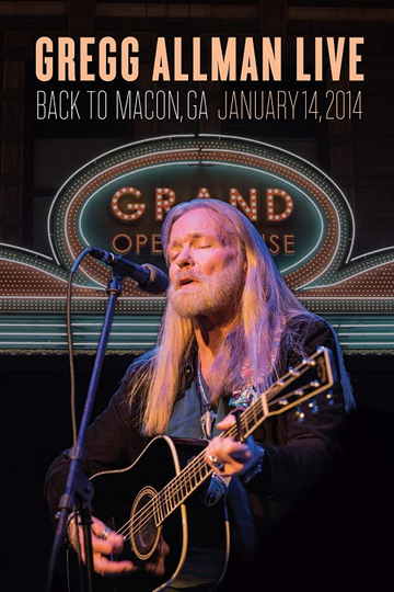 Gregg Allman Live: Back To Macon, GA Poster