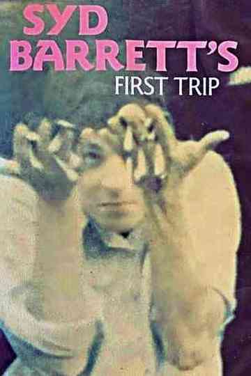 Syd Barretts First Trip Poster