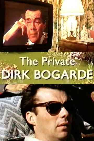 The Private Dirk Bogarde Poster