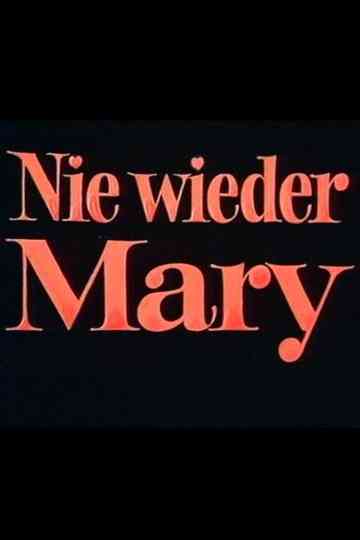 Nie wieder Mary Poster