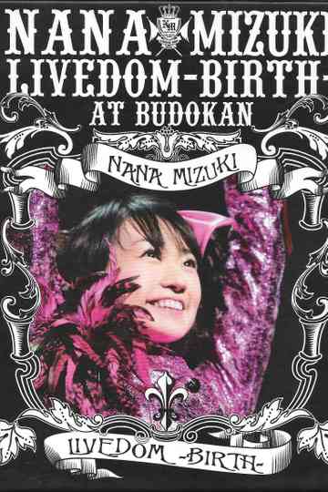 NANA MIZUKI LIVEDOM 2006 -BIRTH- Poster