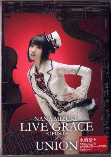 Nana Mizuki LIVE GRACE 2013 -OPUS II- Poster