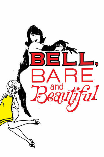 Bell Bare and Beautiful Poster