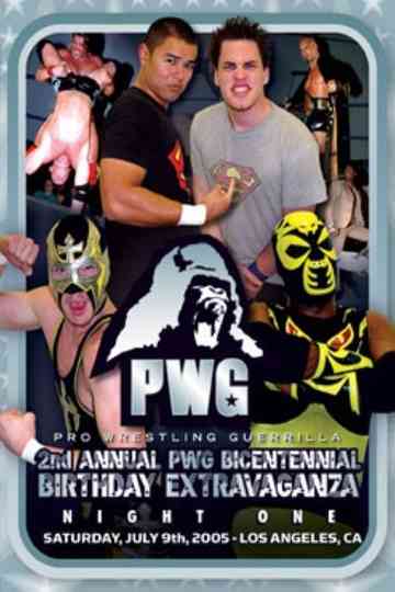 PWG 2nd Annual Bicentennial Birthday Extravaganza  Night One Poster