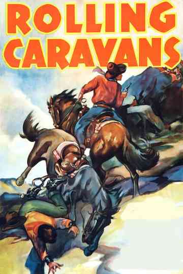 Rolling Caravans Poster