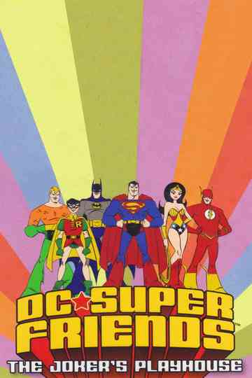DC Super Friends: The Joker's Playhouse Poster