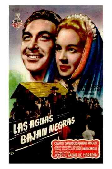 Las aguas bajan negras Poster